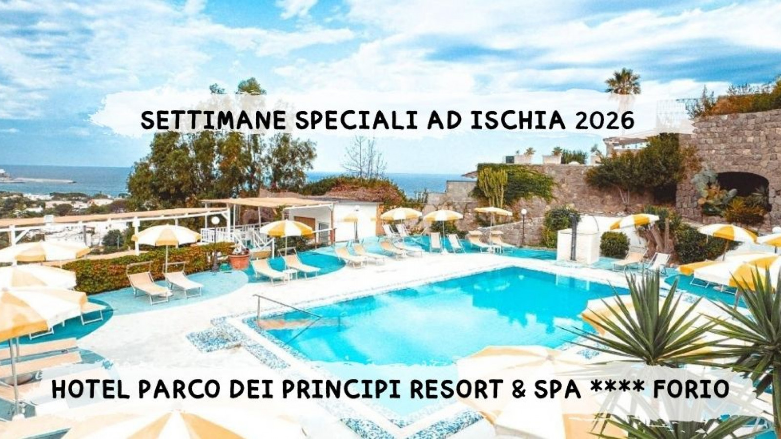 2026 W ischia settimane speciali 26 IN31